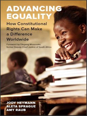 cover image of Advancing Equality: How Constitutional Rights Can Make a Difference Worldwide